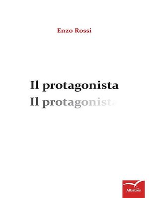 cover image of Il protagonista